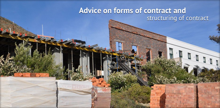 Advice on forms of structuring and structuring of contracts